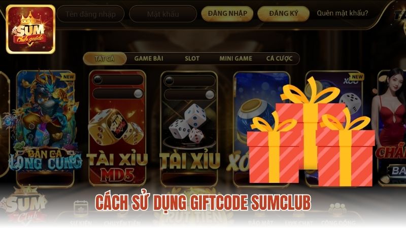 Quy đổi giftcode sumclub thành tiền để tham gia cá cược